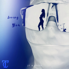 Loving You