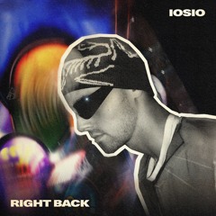 IOSIO - Right Back