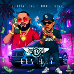 Bentley - Martin Lora, Dowel King