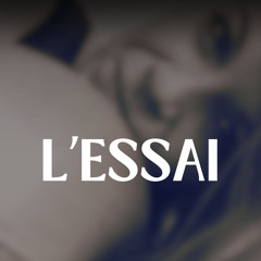 L’essai