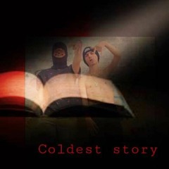 COLDEST STORY REMIX  (ft JDOT GOON )(PROD Kiko Beatz X Twix Beats)