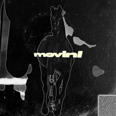 movin! Prod By Dang LJ