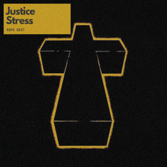 Justice - Stress (Refo Edit)
