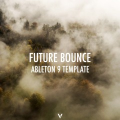 Future Bounce Project #1 by Vesezzi [Ableton Live Project, Template] [Mike Williams Style]