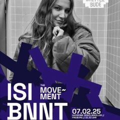 Isi Bnnt | DJ DEBUT @TheMovement | Bretterbude Freiburg | 7.2.25