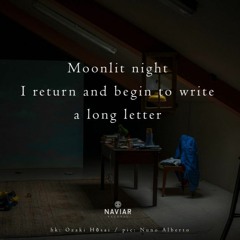 I begin to write a long letter [naviarhaiku447]