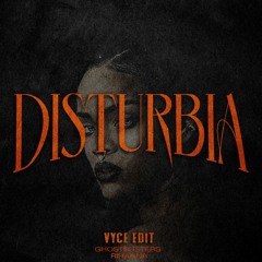 GHOSTBUSTERS vs. DISTURBIA (VYCE EDIT)