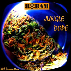 Jungle Dope - KRT Production