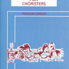 [Get] PDF 🖍️ Fifty-four Warm Ups for Choristers by  Piroska Varga &  Colin Beaton [P