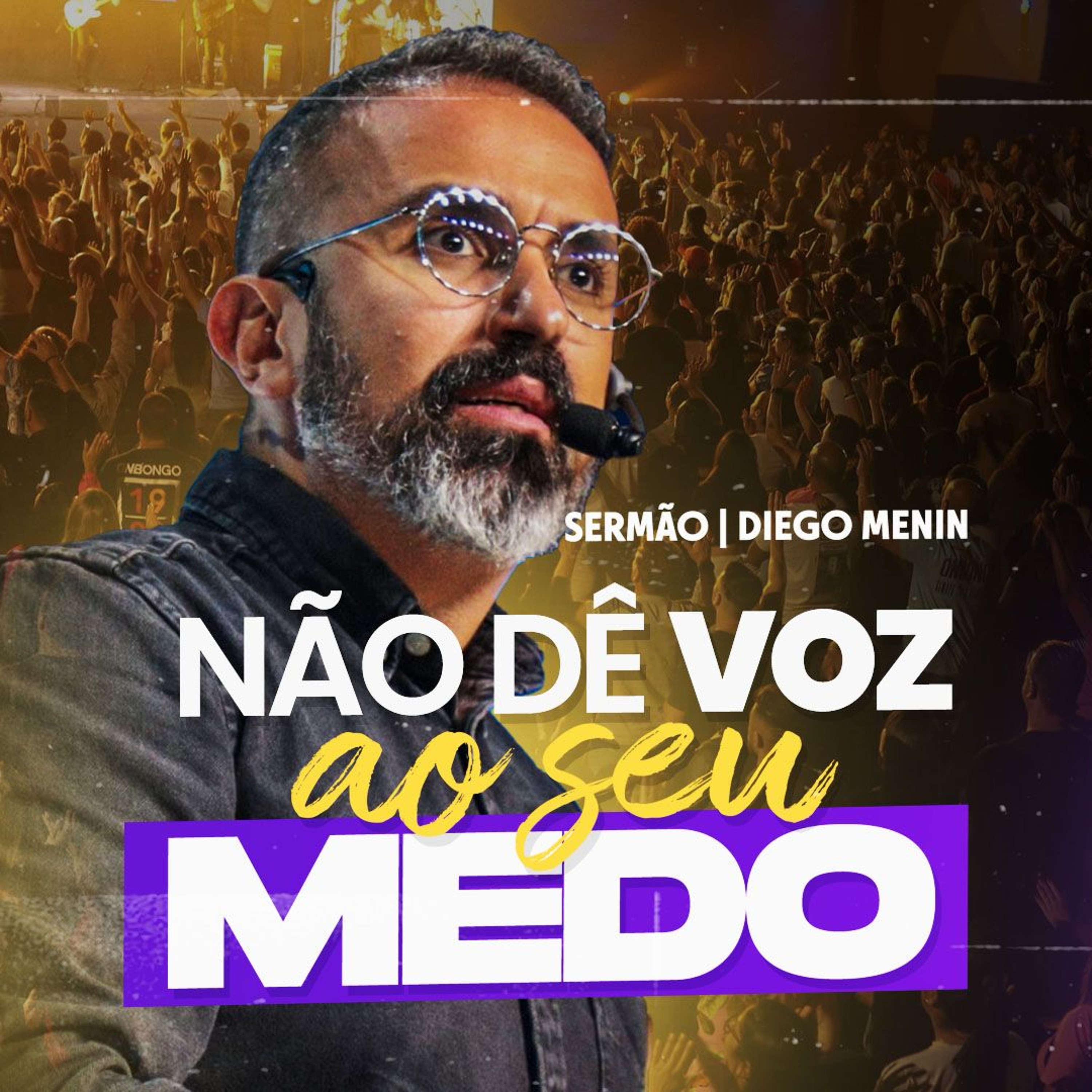 NÃO DÊ VOZ AO SEU MEDO episode artwork