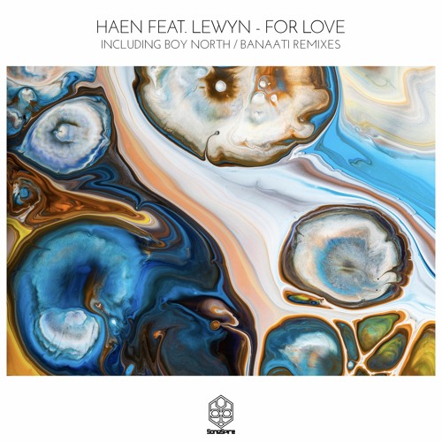 Haen Feat. Lewyn - For Love (Original Mix)