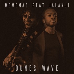 Momo Mac Feat Jalanji - Dunes Wave