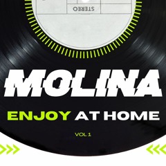 ENJOY AT HOME vol1 - MOLINA