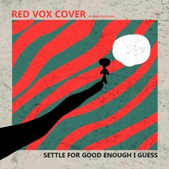 Settle for Less - Red Vox Cover
