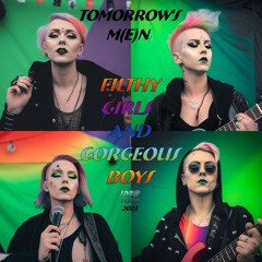 Filthy Girls And Gorgeous Boys (Live @PRIDE 2023)