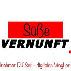 Süße Vernunft!