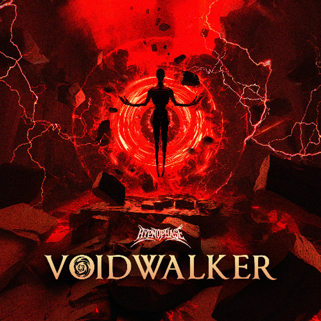 Stream VOIDWALKER [FREE DOWNLOAD] by HYPNOPHASE | Listen online for ...