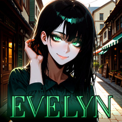 Evelyn - Behind the Smile