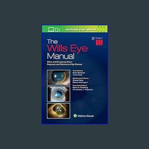 Stream <PDF> ✨ The Wills Eye Manual: Office and Emergency Room