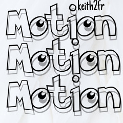 Motion(prod.CYoungBeatz)