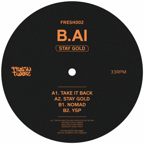 FRESH002 - B.ai - Stay Gold EP