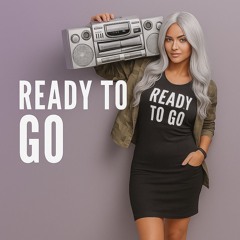 ready to go