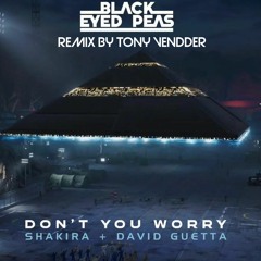 Don't you worry ' Remix "