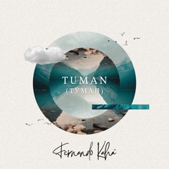 Tuman - Fernando Kaha