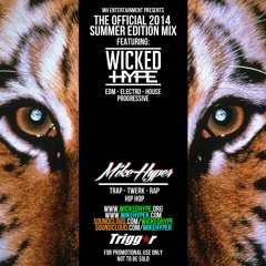 Wicked Hype vs Mike Hyper 2014 Mixtape