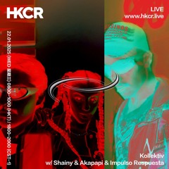 Kollektiv w/ Shainy & Akapapi & Impulso Respuesta - 22/01/2025