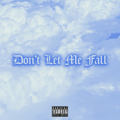 Don't Let Me Fall (feat. Thea)