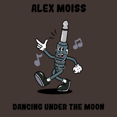 PREMIERE: Alex Moiss - Dancing Under The Moon [Monophony]