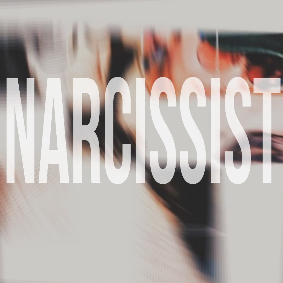 NARCISSIST(DIRECTORS CUT)