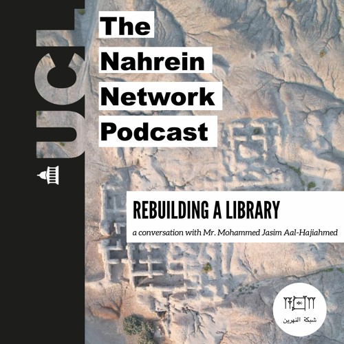 REBUILDING A LIBRARY - A Conversation with Mr. Mohammed Jasim Aal-Hajiahmed