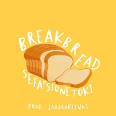 Sefa M ft. Sione Toki - Break Bread