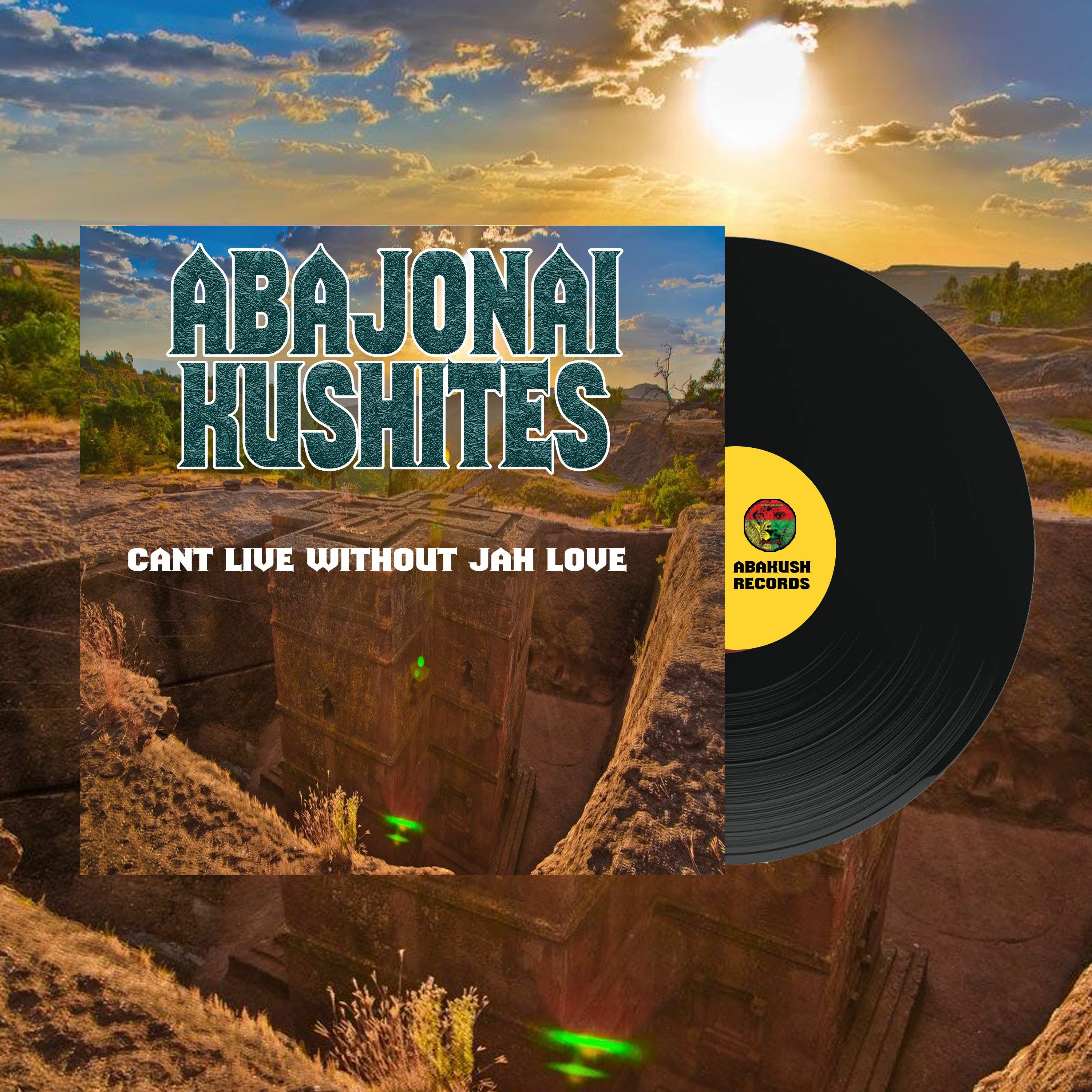 Abajonai Kushites - Cant Live Without Jah Love episode artwork
