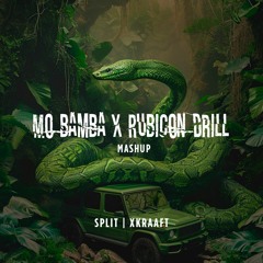 Split Music & X Kraaft - Mo Bamba x Rubicon Drill (Mashup)