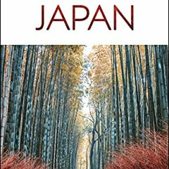 ACCESS [KINDLE PDF EBOOK EPUB] DK Eyewitness Japan (Travel Guide) by  DK Eyewitness 🗸