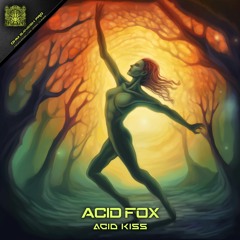 Acid Fox - Acid Kiss (OGP190 - Ohm Ganesh Pro)