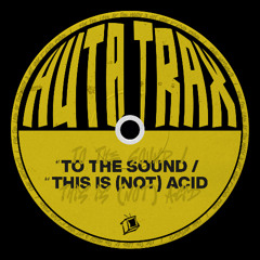 Jack Whitworth - This Is (Not) Acid [EDIT]