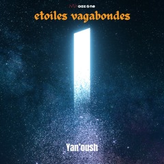 Etoiles vagabondes