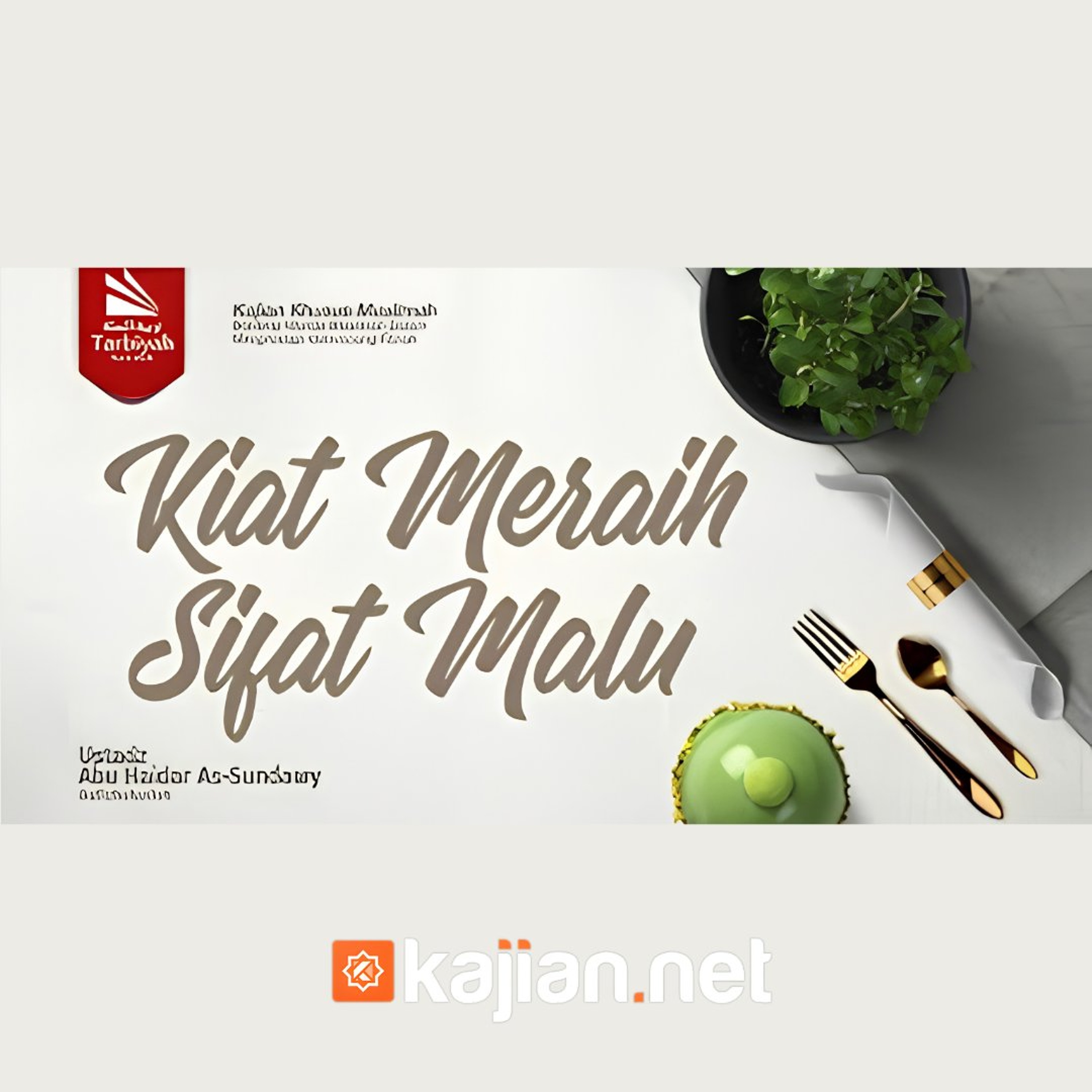 Kiat Meraih Sifat Malu (Benteng Wanita Muslimah Dalam Menghadapi Gelombang Fitnah) #9 - Ustadz Abu Haidar As-Sundawy حفظه الله episode artwork