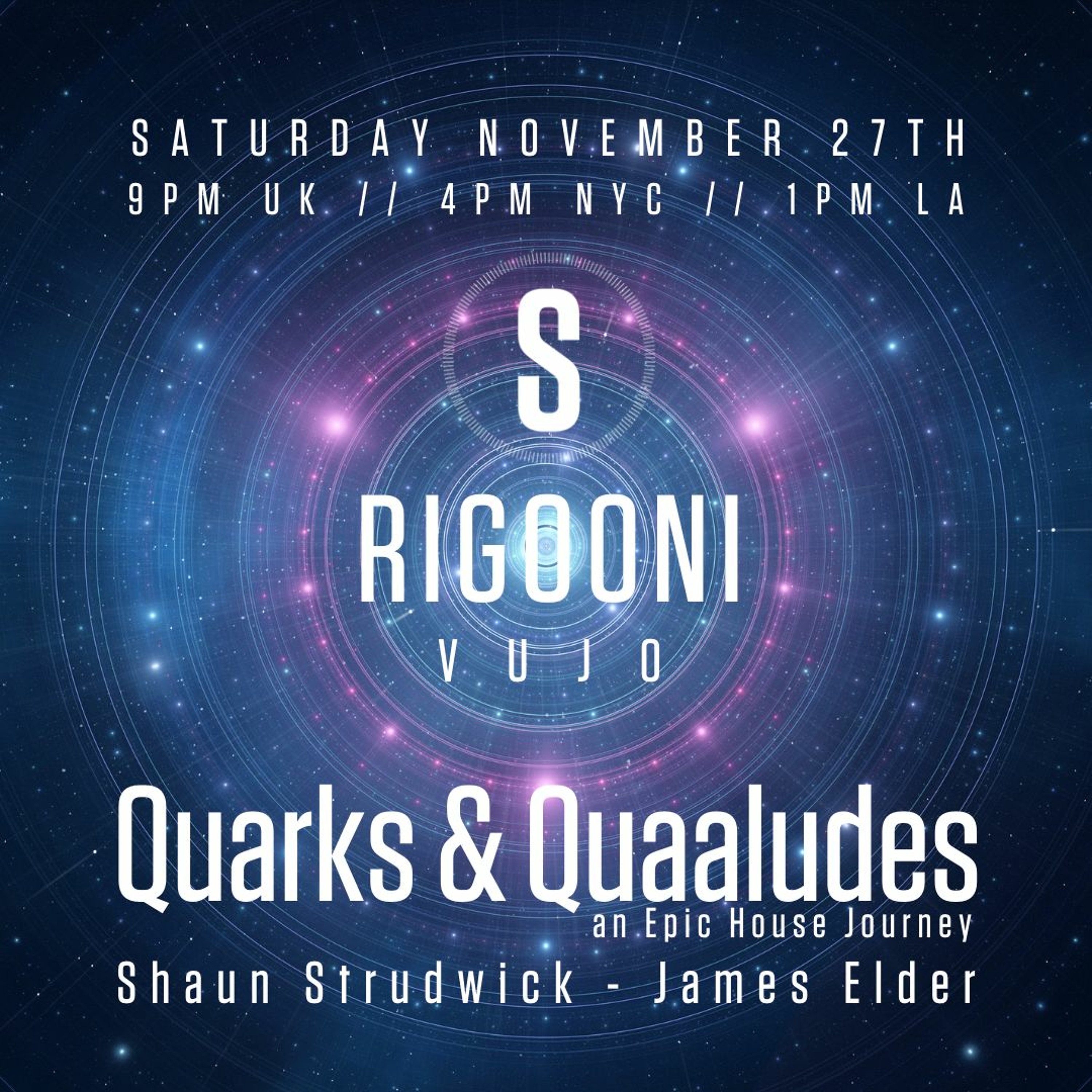 Quarks & Quaaludes #EpicHouseJourney
