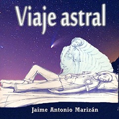 Viaje Astral (Audiolibro)