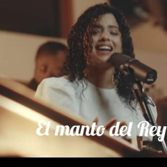 El Manto Del Rey - Averly Morillo