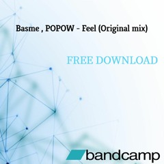 Basme, POPOW - Feel (Original Mix)