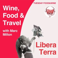 Ep. 771 Valeria Perzia | Wine, Food & Travel With Marc Millon