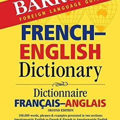 [GET] KINDLE PDF EBOOK EPUB French-English Dictionary (Barron's Bilingual Dictionarie
