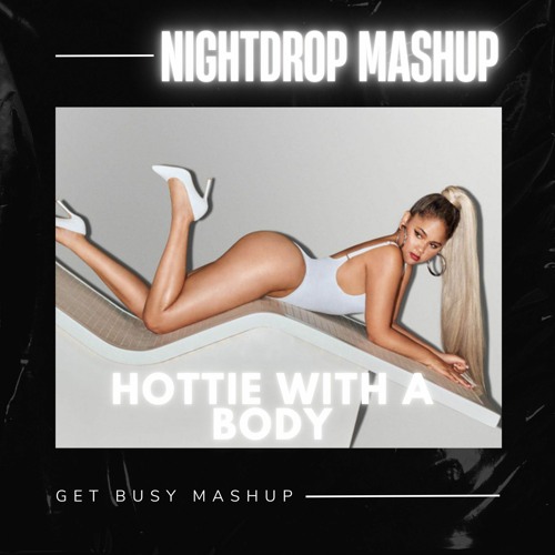 Kat Deluna vs. Sean Paul - Hottie With A Body (Nightdrop Get Busy Moombahton Remix)