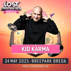 Kid Karma @ Lost Memories 2025